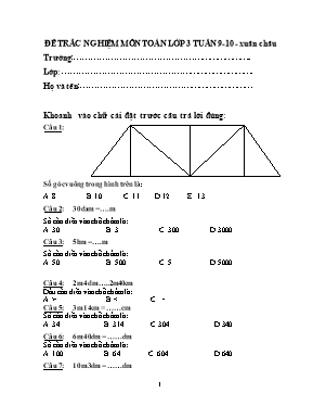 Đề trắc nghiệm môn Toán Lớp 3 - Tuần 9+10 - Trường TH Xuân Châu